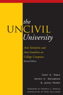 Image for The UnCivil University : Intolerance on College Campuses