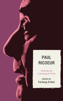 Image for Paul Ricoeur: honoring and continuing the work