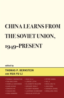 Image for China Learns from the Soviet Union, 1949–Present