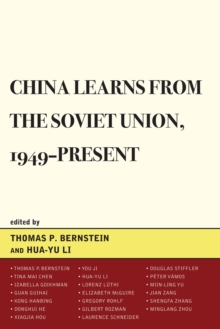 Image for China Learns from the Soviet Union, 1949–Present