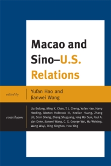 Image for Macao and Sino-U.S. relations