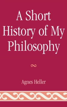 Short History of My Philosophy