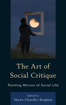 Image for The Art of Social Critique : Painting Mirrors of Social Life