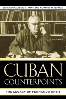Image for Cuban Counterpoints: The Legacy of Fernando Ortiz