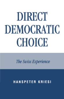 Image for Direct democratic choice: the Swiss experience