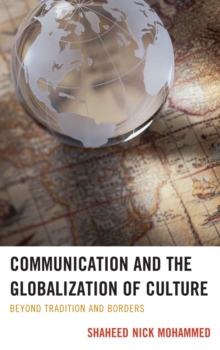 Image for Communication and the Globalization of Culture