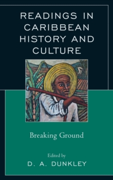 Image for Readings in Caribbean history and culture: breaking ground