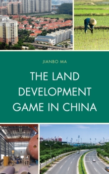 Image for The land development game in China
