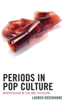 Image for Periods in pop culture: menstruation in film and television