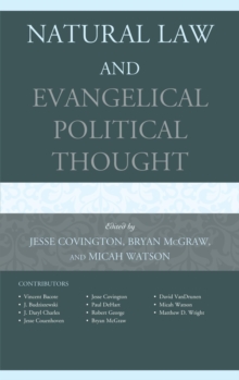 Image for Natural law and evangelical political thought