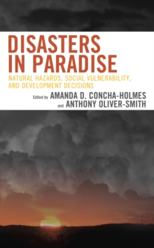Image for Disasters in Paradise: Natural Hazards, Social Vulnerability, and Development Decisions