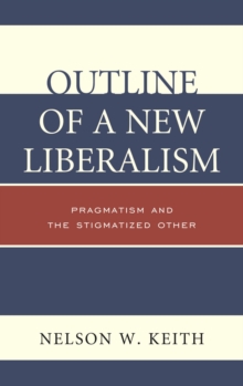 Outline of a New Liberalism