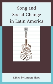 Image for Song and Social Change in Latin America