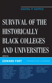 Image for Survival of the Historically Black Colleges and Universities: Making it Happen