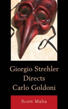 Image for Giorgio Strehler Directs Carlo Goldoni