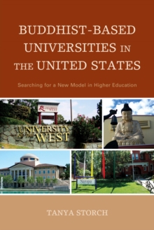 Image for Buddhist-based universities in the United States: searching for a new model in higher education
