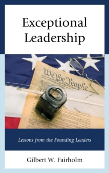 Image for Exceptional leadership: lessons from the founding leaders