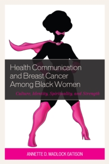 Health Communication and Breast Cancer among Black Women