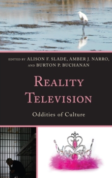 Image for Reality television: oddities of culture