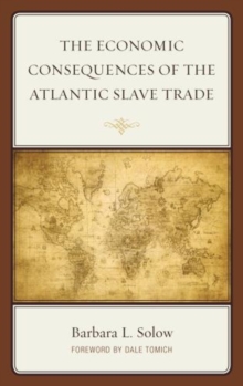 Image for The Economic Consequences of the Atlantic Slave Trade