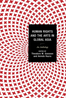 Image for Human rights and the arts in global Asia: an anthology