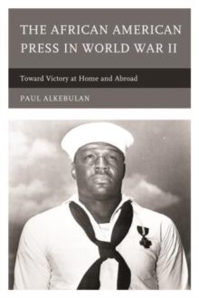 Image for The African American Press in World War II