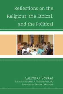 Image for Reflections on the Religious, the Ethical, and the Political