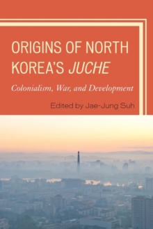 Image for Origins of North Korea's Juche