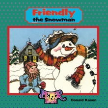 Image for Friendly the Snowman