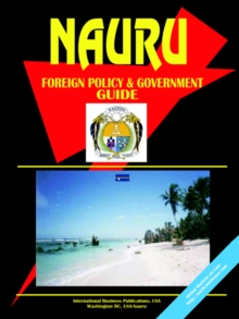 Image for Nauru Foreign Policy and Government Guide