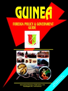 Image for Guinea Foreign Policy and Government Guide