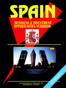Image for Spain Business and Investment Opportunities Yearbook