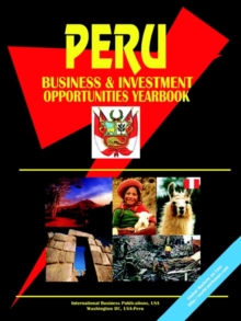 Image for Peru Business and Investment Opportunities Yearbook