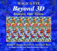 Image for Beyond 3D  : improve your vision with Magic Eye