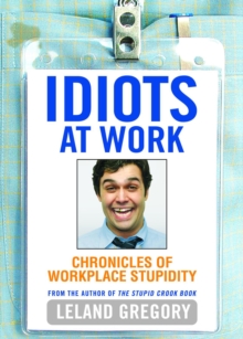 Image for Idiots at Work