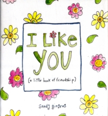 Image for I like you  : a little book of friendship
