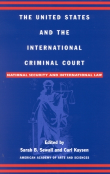 Image for The United States and the International Criminal Court