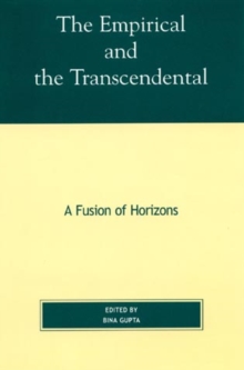 Empirical and the Transcendental