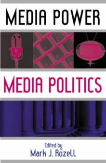 Media Power, Media Politics