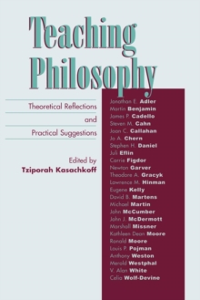 Image for Teaching philosophy  : theoretical reflections and practical suggestions