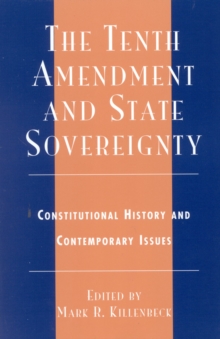 Image for The Tenth Amendment and State Sovereignty