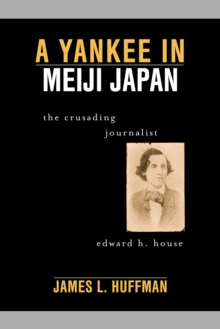 Yankee in Meiji Japan