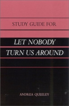 Study Guide for "Let Nobody Turn Us Around"