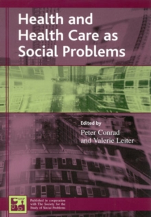 Image for Health and Health Care as Social Problems