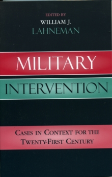 Image for Military Intervention : Cases in Context for the Twenty-First Century