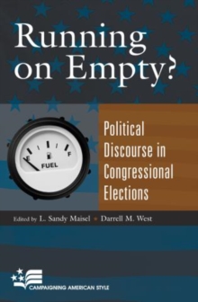 Image for Running On Empty? : Political Discourse in Congressional Elections
