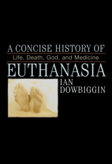 Image for A Concise History of Euthanasia