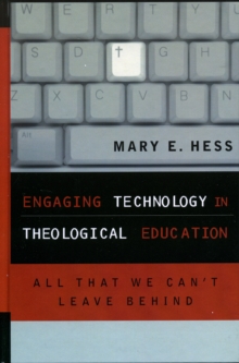 Image for Engaging Technology in Theological Education