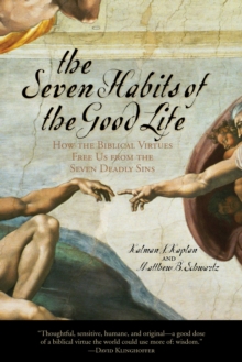 Seven Habits of the Good Life