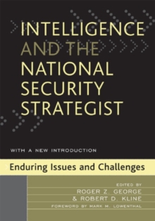 Intelligence and the National Security Strategist